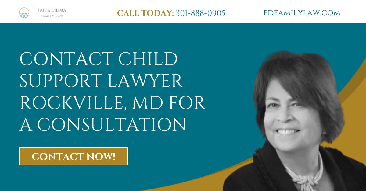 child support lawyer Rockville, MD - Fait & DiLima, LLP